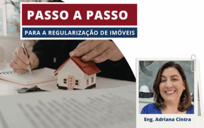 Os 6 passos para regularizar uma edificação!