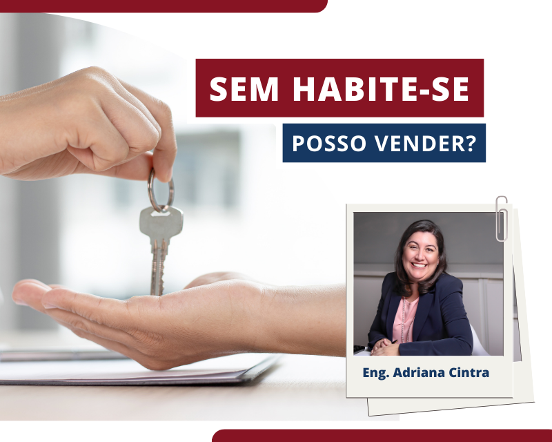 entrega de chave de casa sem Habite-se em Atibaia e dúvida sobre venda do imóvel